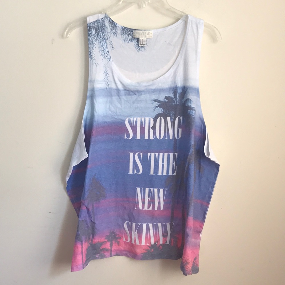 Forever 21 Plus size “Strong is the New Skinny”